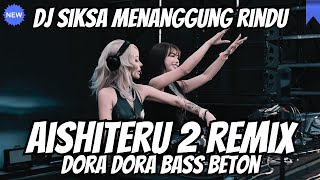 Download lagu dj aishiteru 2 x dora dora | DJ is tormented by longing viral tiktok remix mp3 Download lagu dj aishiteru 2 x dora dora | DJ is tormented by longing viral tiktok remix mp3