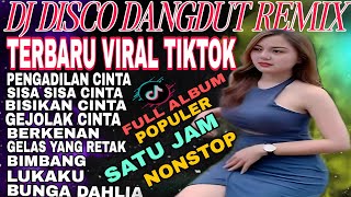 Download lagu REMIX TERBARU‼️DJ DISCO DANGDUT PENGADILAN CINTA mp3 Download lagu REMIX TERBARU‼️DJ DISCO DANGDUT PENGADILAN CINTA mp3