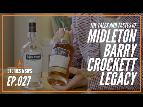 The Tales & Tastes of Midleton Barry Crockett Legacy