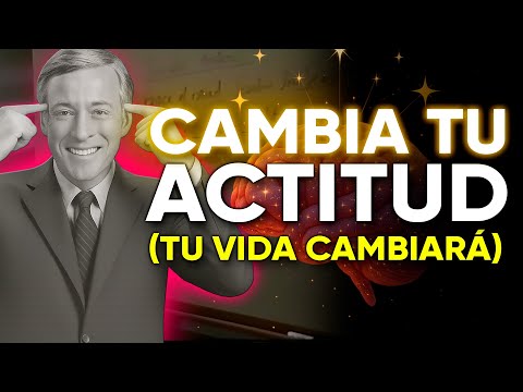 Cambia Tu Actitud y Cambiará Tu Destino 🧠🔥 | Brian Tracy
