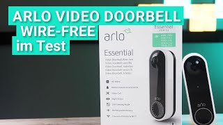 Arlo Essential Video Doorbell Wire-free im Test - Das kann die kabellose Video-Türklingel