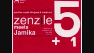 Zenzile featuring Jamika - Transit