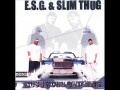 I'm The Boss - Slim Thug & ESG