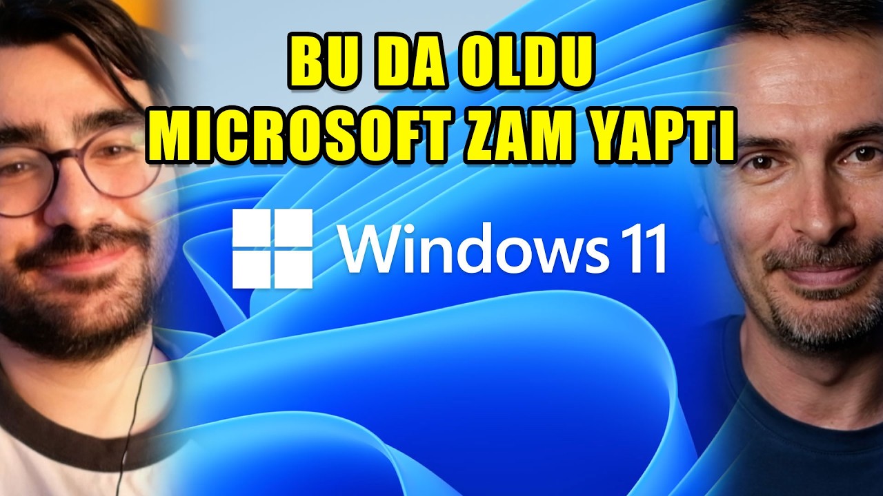 SON DARBE WINDOWS'DAN GELDİ | O da zamlanıyor! #takçalıştır
