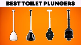 Top 5 Best Toilet Plungers for Fast, Easy Unclogging!