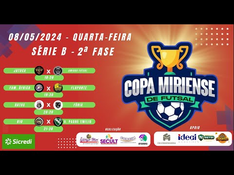2ª Fase – 13/05/2024   #Copa Miriense de Futsal. Série A