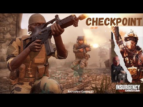 Insurgency: Sandstorm-Co op Playthrough (Pt161)-Checkpoint Gameplay-2/22/23