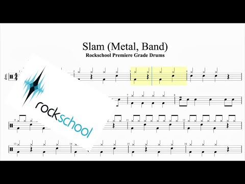 Slam (Metal, Band) Rockschool Premiere Grade Drums