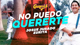 GRUPO GENESIS   NO PUEDO QUERERTE