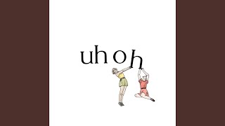Uh Oh Lyrics Spanish Translation