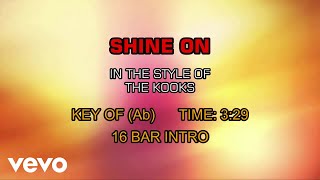 The Kooks - Shine On (Karaoke)