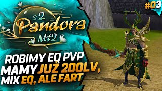 Miniaturka - PANDORAMT2.PL S2 #03 - ROBIMY EQ DO PVP, 200 LV, KONKURS SM