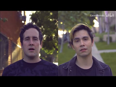2021.04.30 | BiliBili | Sam Tsui | Casey Breves