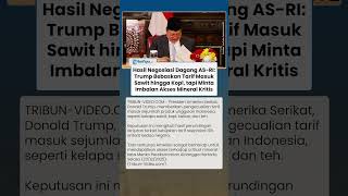 Perundingan Dagang AS dan RI: Trump Bebaskan Tarif Sawit Indonesia, tapi Minta Akses Mineral Kritis