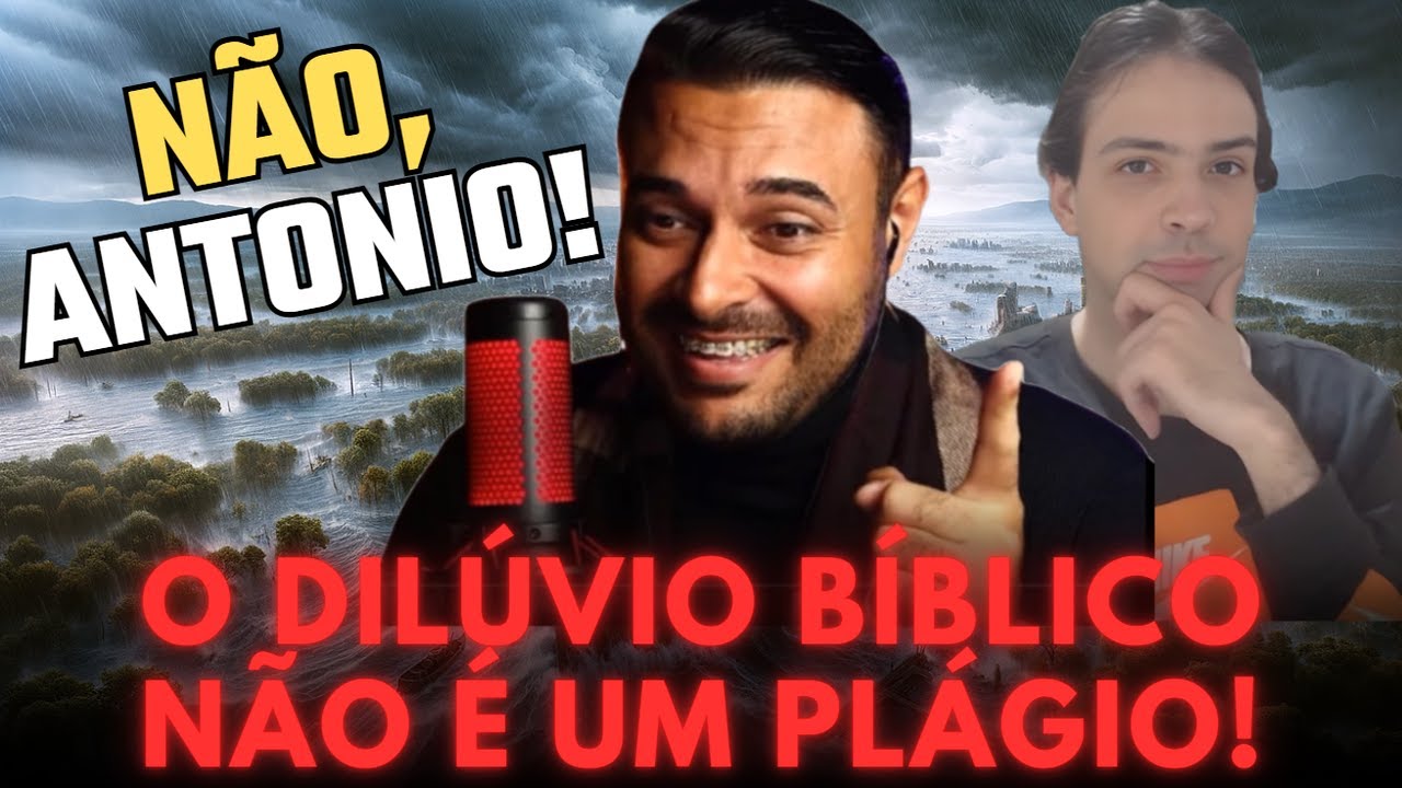 O DILÚVIO BÍBLICO É UM PLÁGIO DE GILGAMESH? (Refutando Antonio Miranda)