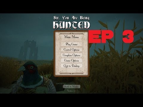 Sir, You are being Hunted Ep 3
