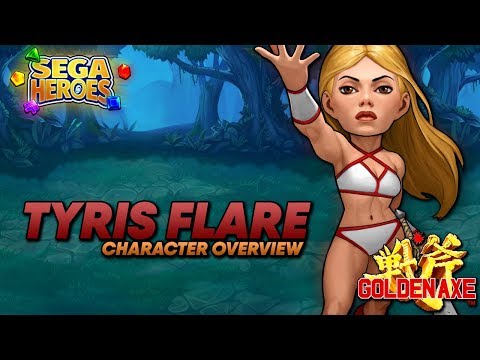 SEGA Heroes | Tyris Flare Character Overview