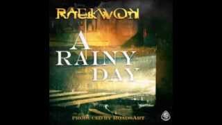 Raekwon - A Rainy Day (Prod By RoadsArt)