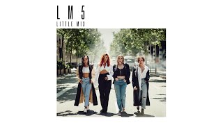 Little Mix - More Than Words (Audio) ft. Kamille