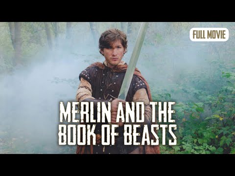 Merlin and the Book of Beasts | English Full Movie | Fantasy Thriller