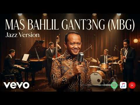 ✨ MBG MAS BAHLIL GANTENG JAZZ COVER! ARANSEMEN ELEGAN YANG BIKIN MERINDING ✨