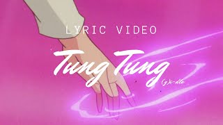 Tung Tung (Empty) - lyric video (g)i-dle
