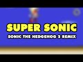 Sonic the Hedgehog 2 - Super Sonic (Remix)