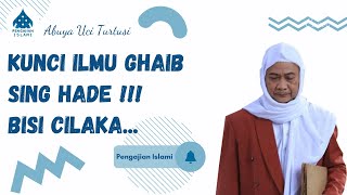 Download lagu KUNCI ILMU GHAIB SING HADE BISI CILAKA - ABUYA UCI mp3 Download lagu KUNCI ILMU GHAIB SING HADE BISI CILAKA - ABUYA UCI mp3
