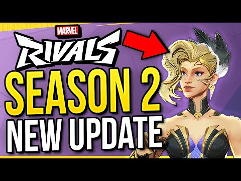 NEW Season 2 FINAL Update! Huge Patch Notes for Marvel Rivals