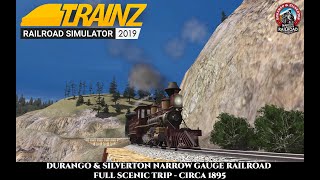 Trainz: Railroad Simulator 2019 - Durango & Silverton Narrow Gauge RR (FULL SCENIC TRIP) - c.1895