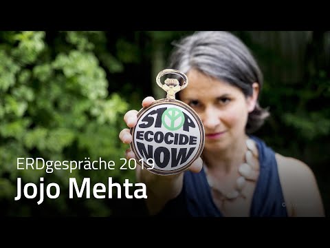 Jojo Mehta | Stop Ecocide – ERDgespräche 2019