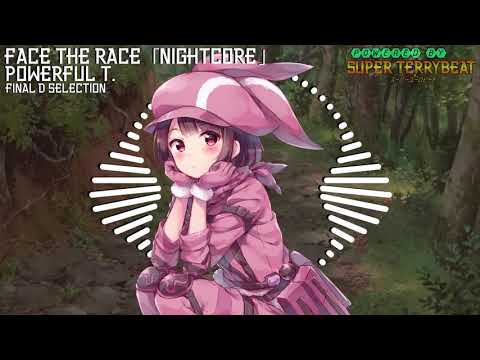「Super EuroNightcore」 Powerful T. - Face the Race ~ Initial D ~
