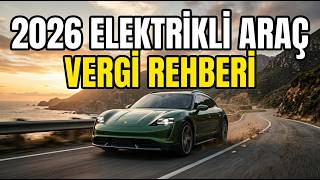 2026 Elektrikli Araç MTV ve ÖTV Rehberi: kW Motor Gücü Dilimleri