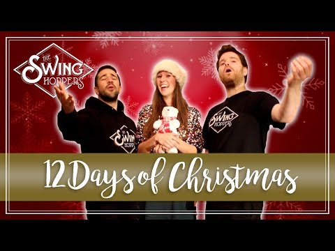 12 Days of Christmas (Swinghoppers Style!)