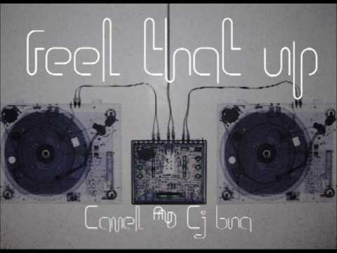 Camel & Cj B.N.A - Feel That Up