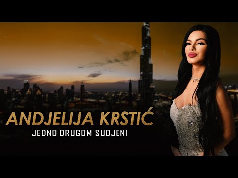 ANDJELIJA KRSTIC - JEDNO DRUGOM SUDJENI - 2024