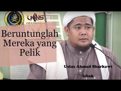 Beruntunglah Mereka Yang Pelik | Ustaz Ahmad Sharkawi Ishak