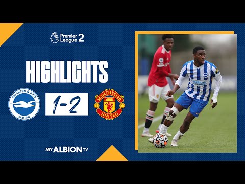 PL2 Highlights: Albion 1 Man United 2