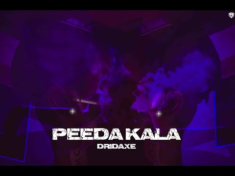 DRIDAXE - Peeda kala (OFFICIAL VIDEO)