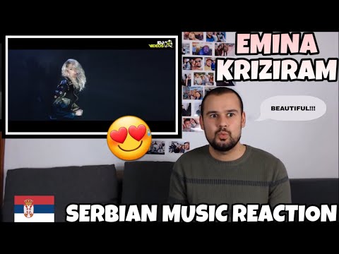 SERBIAN/BALKAN MUSIC REACTION: EMINA - KRIZIRAM (Reakcija)
