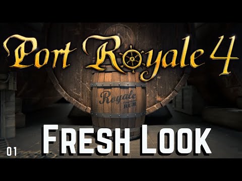 Fresh Look - Port Royale 4 (Episode 1) Season 1