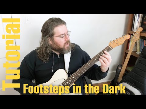 Footsteps In the Dark Tutorial