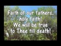 Faith Of Our Fathers