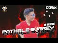 Pathale Surrey Songs Remix Tamil Dj Dorix