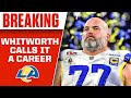 Super Bowl champion Andrew Whitworth announces retirement [Instant Reaction] | CBS Sports HQ