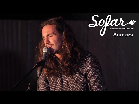 Sisters - Buzzard | Sofar NYC