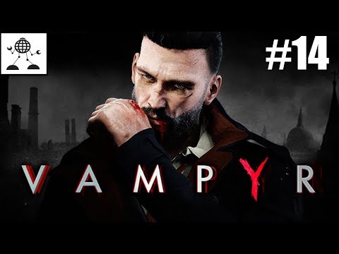 Vampyr ITA Walkthrough Gameplay - Parte 14 - Andiamo da Aloysius Dawson