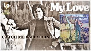 06.  CATCH ME I&#39;M FALLING (Versão Lp) ENGELBERT HUMPERDINICK