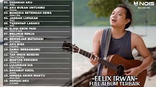 Download lagu NIDJI DOSAKAH AKU FELIX IRWAN FULL ALBUM TERBAIK 2... mp3