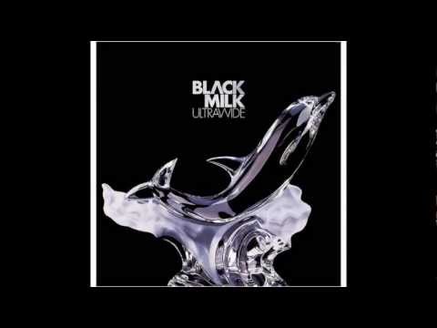 Black Milk - If the Gods (may know your name)